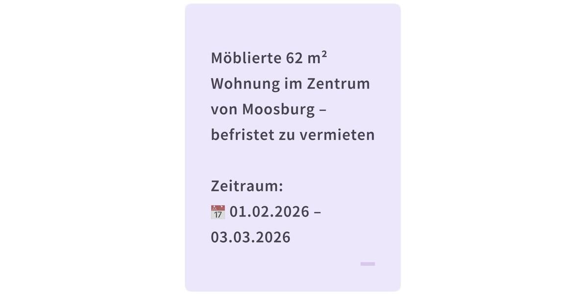 Möblierte 62 m² Wohnung zur Kurzzeitmiete im Zentrum von Moosburg 3 zimmer