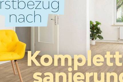 Erstbezug nach Komplettsanierung!