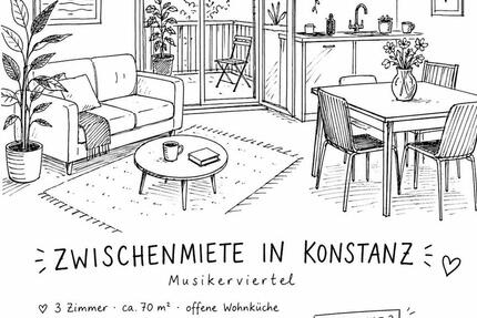 Wohnen auf Zeit Konstanz - 3 Zimmer, 70 m&sup2;, 1.500&euro; | Angebot:26359852