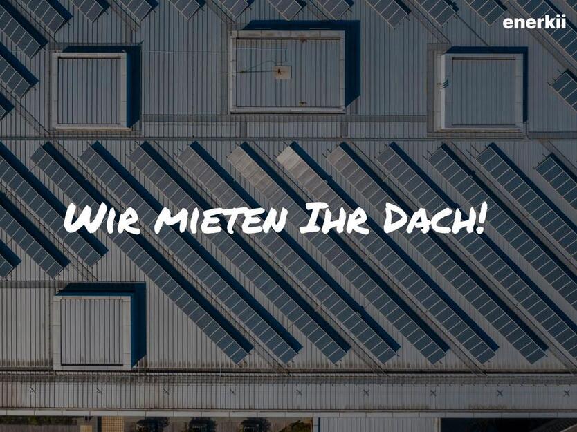 Wir mieten Ihr Dach in Neuhaus ☀️