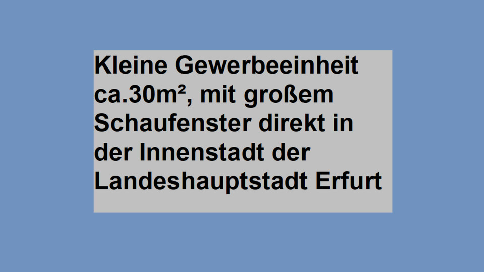 Kleine Gewerbeeinheit mit Schaufenster in zentraler Altstadtlage