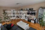 Wohnung 4 Zimmer möbliert 12 Monate zu vermieten ab 0326 4 zimmer