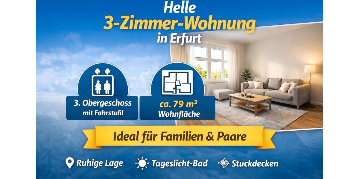 Etagenwohnung Erfurt Andreasvorstadt - 3 Zimmer, 79 m&sup2;, 918&euro; | Angebot:26020432