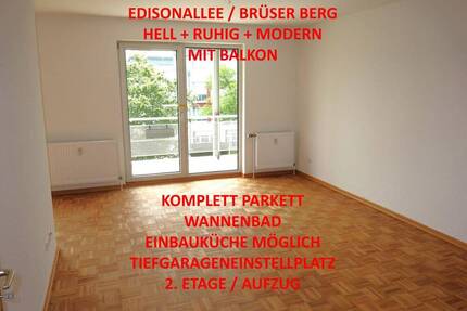 EDISONALLEE BRÜSER BERG HELL + RUHIG BALKON WANNENBAD PARKETT EBK MÖGL. TG-STELLPL. 2. ETAGEAUFZUG