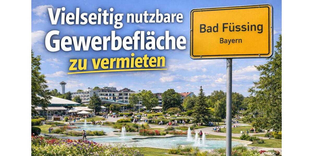 Gewerbeobjekt Bad Füssing - 2.900&euro; | Angebot:25790547