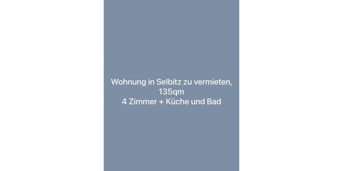 Wohnung zu vermieten| 135qm| Selbitz 4 zimmer