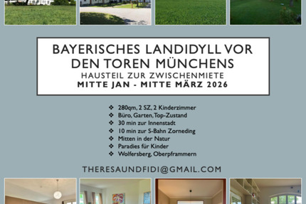 Haus-Teil zur Zwischenmiete im Grünen vor den Toren Münchens